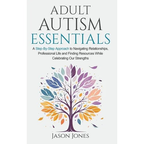 Hardcover cover of Adult Autism Essentials by Jason Jones — Books by splitShops via EOWD Autism Living