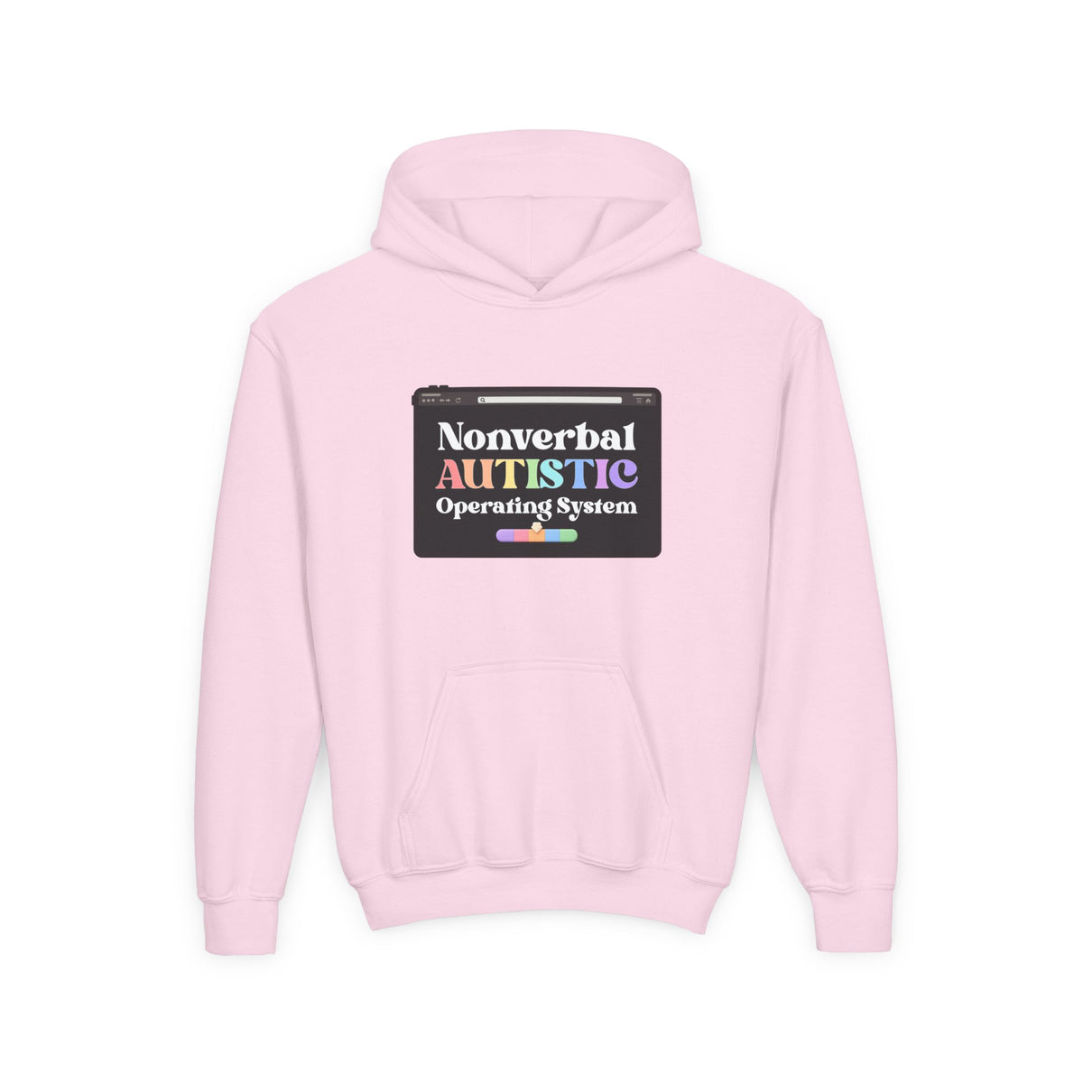 Flat front view of the Light Pink youth hoodie showing the “Nonverbal AUTISTIC Operating System” tablet graphic — EOWD Autism Living